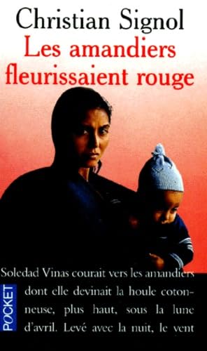 Stock image for Les Amandiers fleurissaient rouge for sale by books-livres11.com