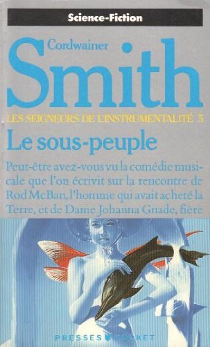 Beispielbild fr Les Seigneurs de l'Instrumentalit, Tome 5 : Le sosu-peuple zum Verkauf von medimops