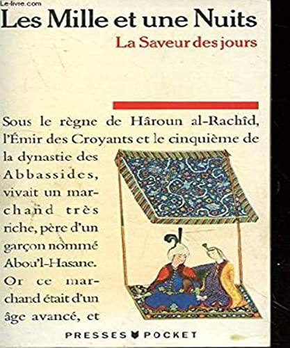 9782266027793: Les Mille Et Une Nuits. Tome 4, La Saveur Des Jours