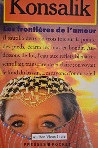 9782266027830: Les frontieres de l'amour (Romans)