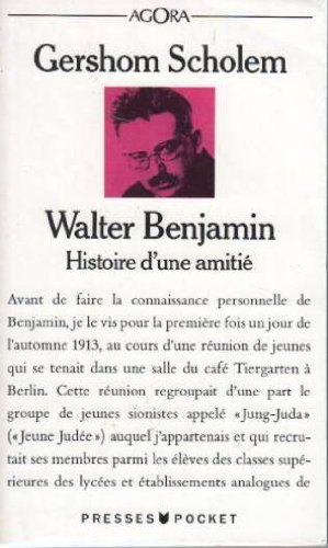 Beispielbild fr Walter Benjamin : Histoire D'une Amiti zum Verkauf von RECYCLIVRE