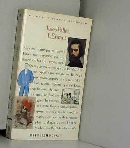 Beispielbild fr Jacques Vingtras, Tome 1 : L'Enfant zum Verkauf von Librairie Th  la page