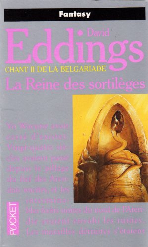 Stock image for La Belgariade, tome 2 : La Reine des sortilges (French Edition) for sale by Better World Books