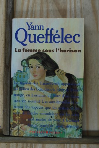 Beispielbild fr La femme sous l'horizon zum Verkauf von Librairie Th  la page