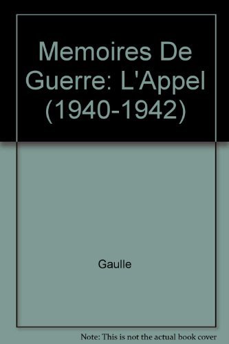 9782266034425: Memoires De Guerre -L'Appel 1940-1942