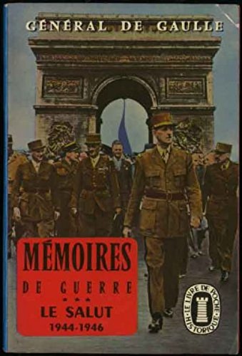 Stock image for Memoires De Guerre: Le Salut (1944-1946) (Fiction, Poetry & Drama) for sale by WorldofBooks