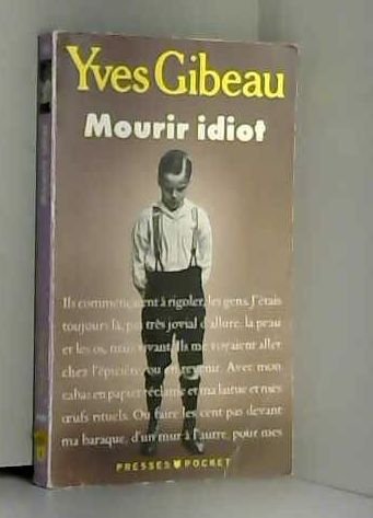 9782266034999: Mourir idiot (Best)