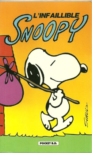 Imagen de archivo de Infaillible Snoopy a la venta por medimops