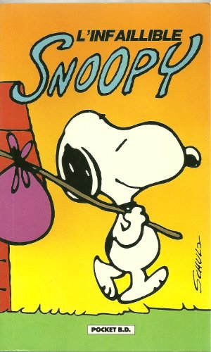 Stock image for Infaillible Snoopy for sale by medimops