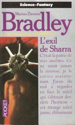 Imagen de archivo de L'exil de Sharra (La romance de Ténébreuse, tome 10) a la venta por books-livres11.com