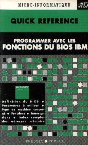 Beispielbild fr Programmer avec les fonctions du bios ibm zum Verkauf von medimops