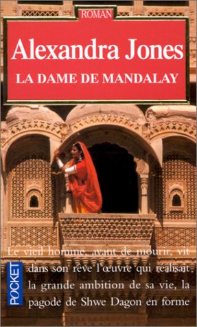 Beispielbild fr La Dame de Mandalay zum Verkauf von Ammareal