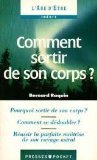 9782266041355: Comment sortir de son corps ?