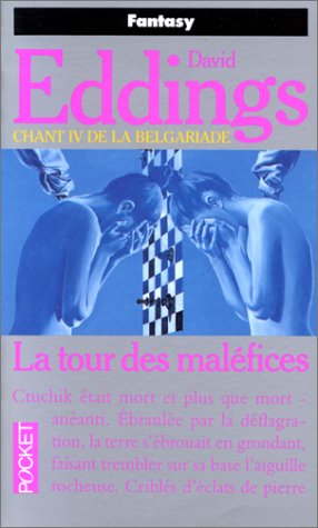 Beispielbild fr La Belgariade, tome 4 : La Tour des malfices (French Edition) zum Verkauf von Better World Books
