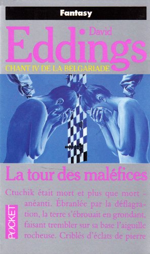 9782266041546: La Belgariade, tome 4 : La Tour des malfices