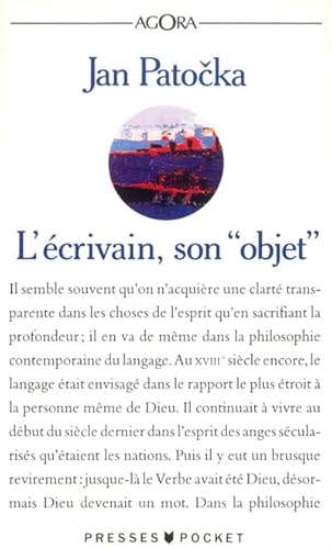 9782266046145: L'crivain, son "objet"