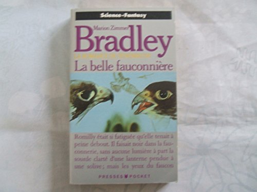 La belle fauconniÃ¨re (La romance de TÃ©nÃ©breuse, tome 3) (9782266046664) by Marion Zimmer Bradley