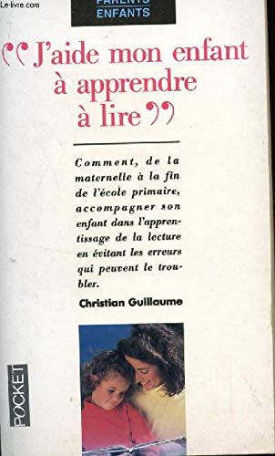 Stock image for J'aide mon enfant  apprendre  lire for sale by Librairie Th  la page