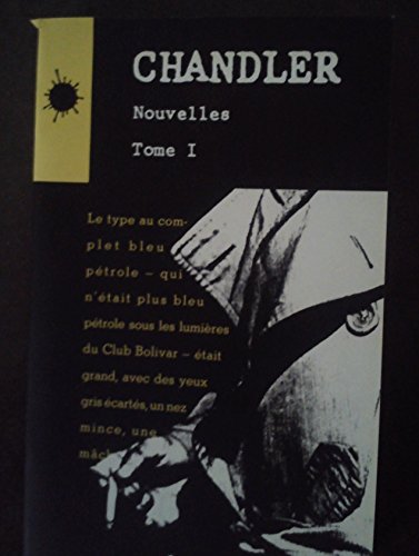 Stock image for Chandler Nouvelles - Tome 1 for sale by medimops