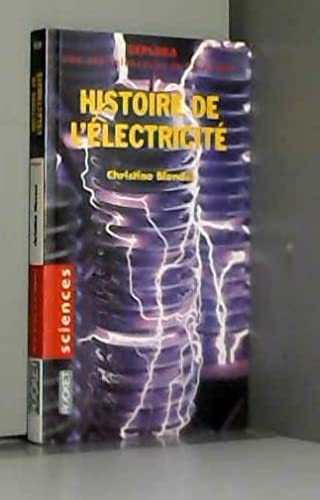 Beispielbild fr Histoire De L'lectricit zum Verkauf von RECYCLIVRE