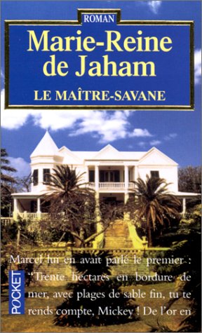 Beispielbild fr Le Matre Savane zum Verkauf von Ammareal