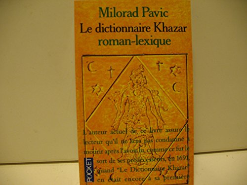 Stock image for Le Dictionnaire Khazar : Roman-lexique En 100.000 Mots for sale by RECYCLIVRE