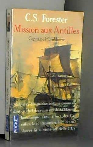 Beispielbild fr Capitaine Hornblower : Mission aux Antilles zum Verkauf von Ammareal