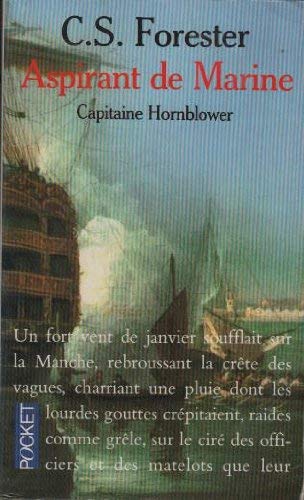 Beispielbild fr Capitaine Hornblower. Vol. 1. Aspirant De Marine zum Verkauf von RECYCLIVRE