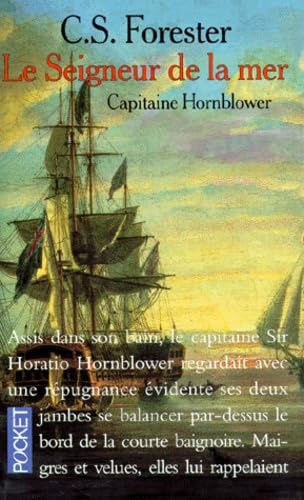 Beispielbild fr Capitaine Hornblower. Vol. 8. Le Seigneur De La Mer zum Verkauf von RECYCLIVRE