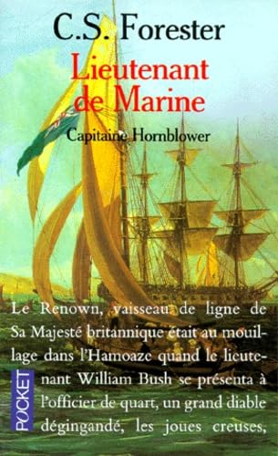 Beispielbild fr Capitaine Hornblower. Vol. 2. Lieutenant De Marine zum Verkauf von RECYCLIVRE