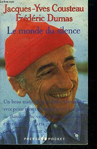 Le monde du silence (9782266053310) by Jacques-Yves Cousteau; Frederic Dumas