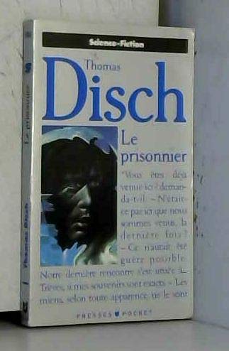 Le prisonnier (9782266054089) by Thomas M. Disch