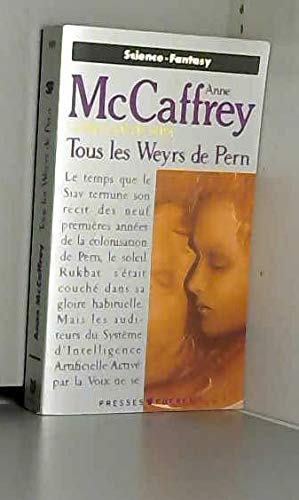 La Ballade de pern, tome 11 :Tous les weyrs de Pern (9782266054119) by McCaffrey, Anne; Hilling, Simone