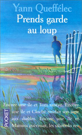 Beispielbild fr Prends garde au loup zum Verkauf von Librairie Th  la page