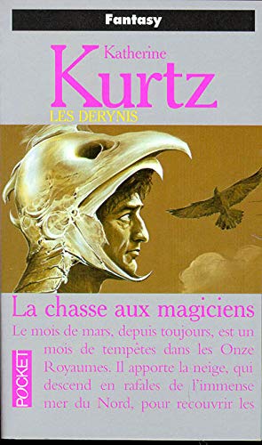 Stock image for CHASSE AUX MAGICIENS T2 KURTZ, KATHERINE for sale by JLG_livres anciens et modernes