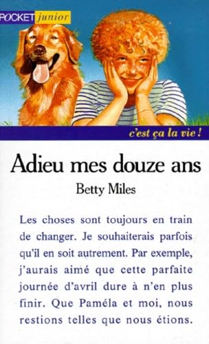 Stock image for Adieu mes douze ans for sale by Librairie Th  la page