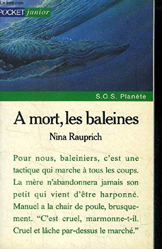 À mort les baleines !