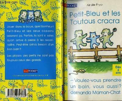 Imagen de archivo de Petit-Bleu : Petit-Bleu et les Toutous cracra a la venta por Ammareal