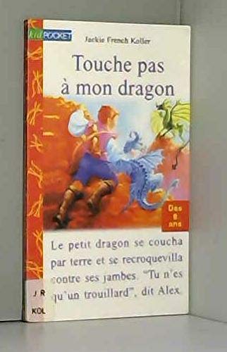 Beispielbild fr Touche pas  mon dragon zum Verkauf von medimops