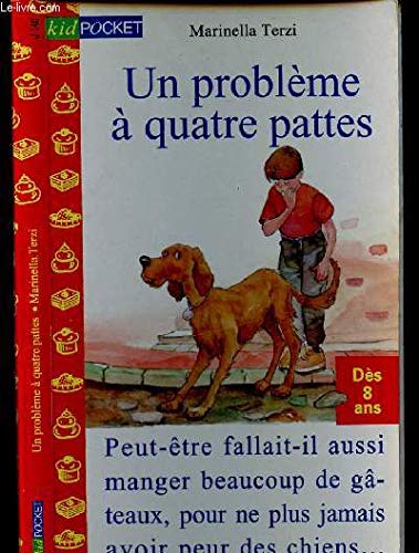 Stock image for Un problme  quatre pattes for sale by Ammareal