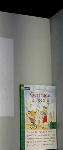 Stock image for Gertrude  l'cole for sale by Librairie Th  la page