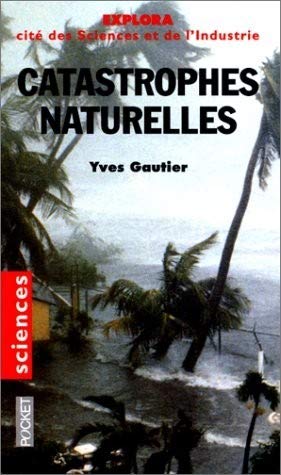 Beispielbild fr Catastrophes Naturelles zum Verkauf von RECYCLIVRE