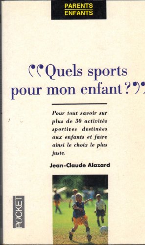 Stock image for quels sports pour mon enfant ? for sale by Librairie Th  la page