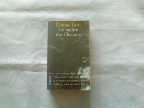 Le maître des illusions, de Donna Tartt - Salhuna