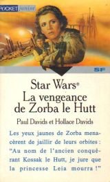 Beispielbild fr Star wars Tome 3 : La vengeance de Zorba le Hutt zum Verkauf von Ammareal