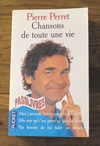 Stock image for Chansons de toute une vie for sale by books-livres11.com