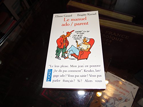 Beispielbild fr Ado-parents : Le Manuel : Guide De Conversation zum Verkauf von RECYCLIVRE