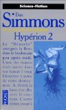 Stock image for Les Cantos d'Hyprion, tome 2 : Hyprion 2 for sale by books-livres11.com