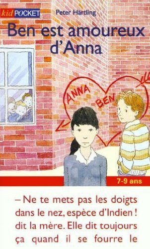 Stock image for Ben est amoureux d'Anna Härtling, Peter for sale by LIVREAUTRESORSAS