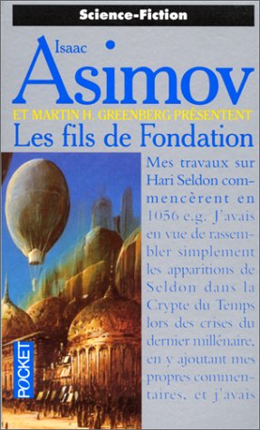 Stock image for Les fils de Fondation : En hommage  Isaac Asimov for sale by Ammareal